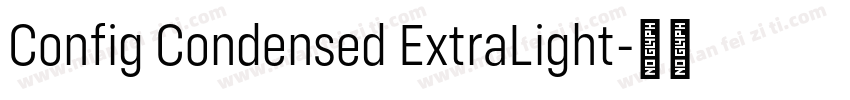 Config Condensed ExtraLight字体转换